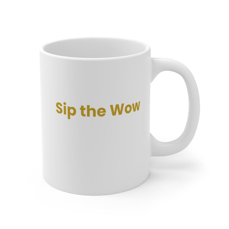 Sip the Wow