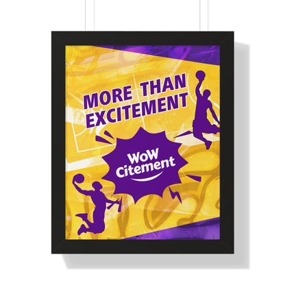 Vertical Poster  with Energetic Wowcitement Design - Perfect for Sports Lovers, Game Room Decor, or Gifts, Framed Vertical Poster, More Than Excitement, [...]