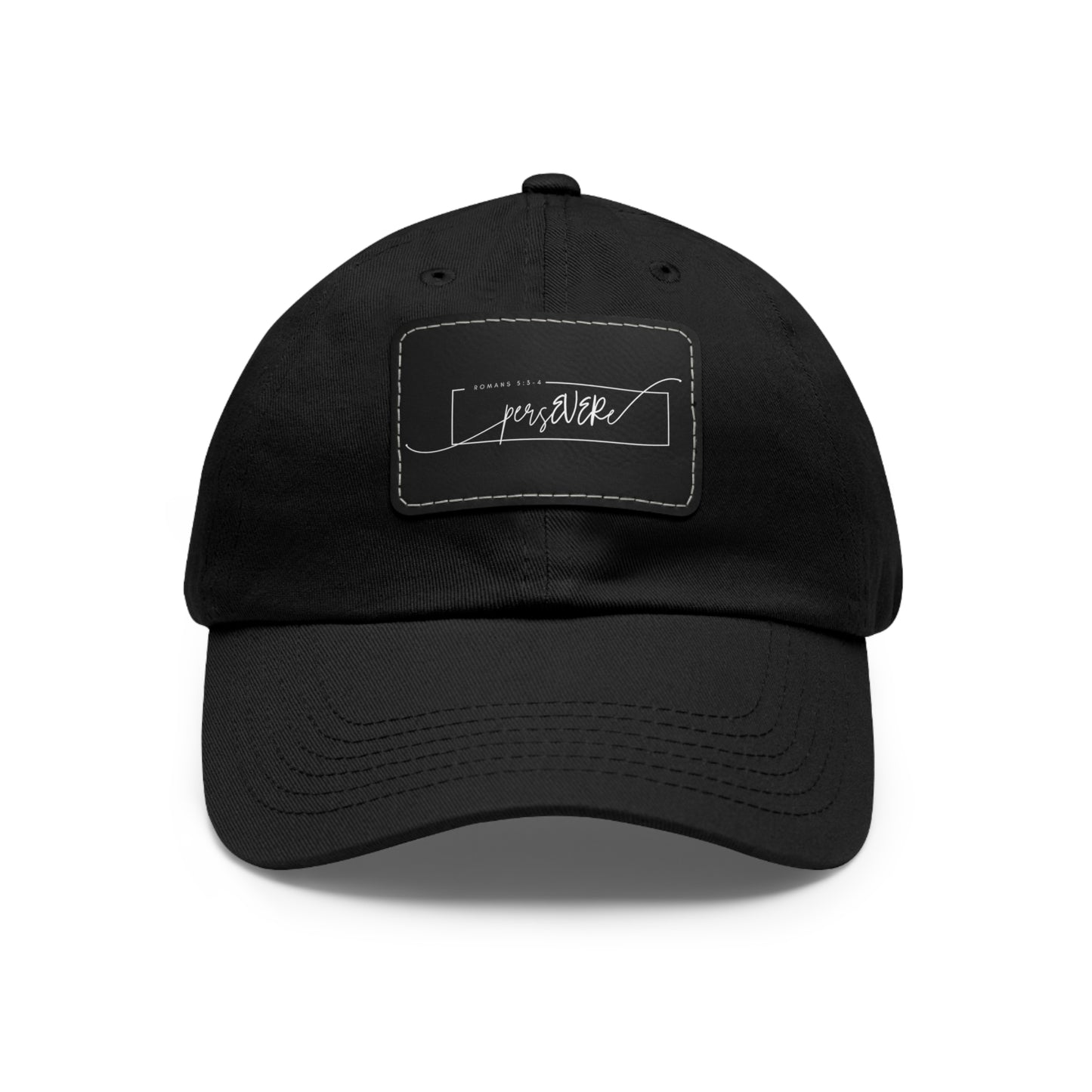 Persevere Dad Hat with Leather Patch (Rectangle)