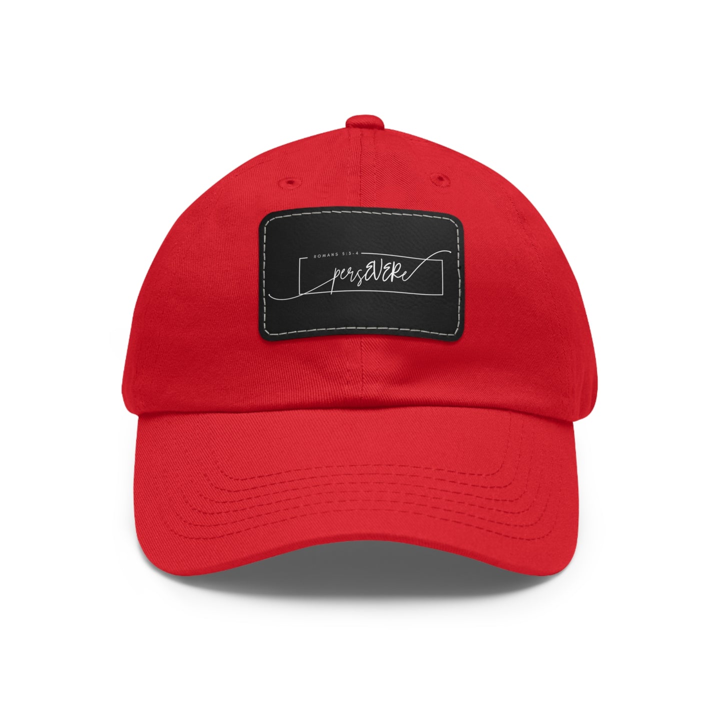 Persevere Dad Hat with Leather Patch (Rectangle)