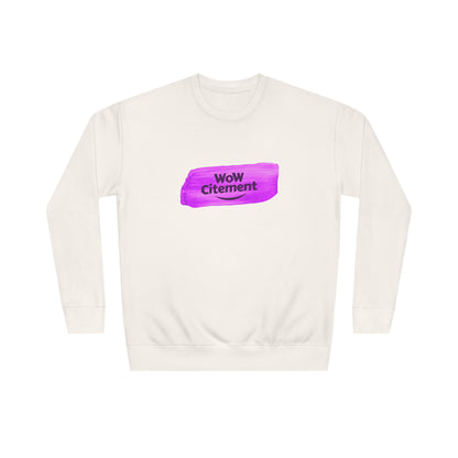 WoWcitement Vibrant  Sweatshirt - Perfect for Everyday Inspiration, Gift for Friends, Cozy Casual Wear, Motivational Apparel, [...]