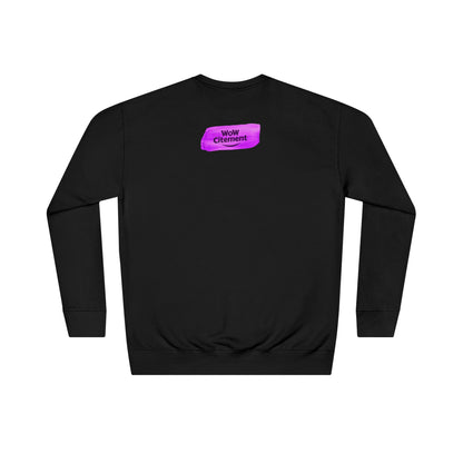WoWcitement Vibrant  Sweatshirt - Perfect for Everyday Inspiration, Gift for Friends, Cozy Casual Wear, Motivational Apparel, [...]