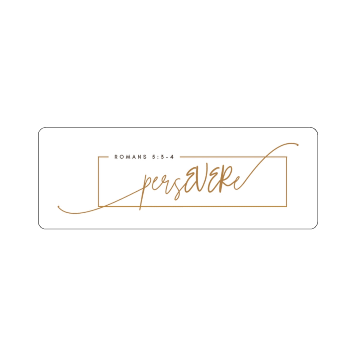 Persevere Kiss-Cut Stickers