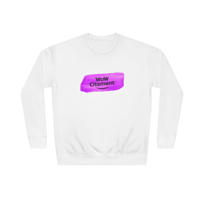 WoWcitement Vibrant  Sweatshirt - Perfect for Everyday Inspiration, Gift for Friends, Cozy Casual Wear, Motivational Apparel, [...]