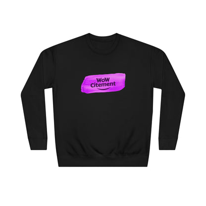 WoWcitement Vibrant  Sweatshirt - Perfect for Everyday Inspiration, Gift for Friends, Cozy Casual Wear, Motivational Apparel, [...]